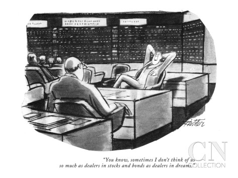 mischa-richter-you-know-sometimes-i-don-t-think-of-us-so-much-as-dealers-in-stocks-and-new-yorker-cartoon